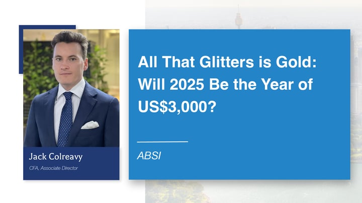 ABSI - All That Glitters is Gold: Will 2025 Be the Year of US$3,000?