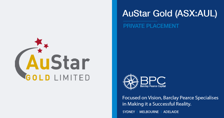 Private Placement - AuStar Gold Limited (ASX:AUL)