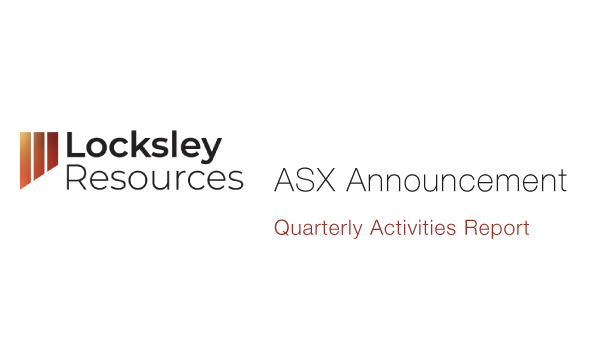 Locksley Resources Ltd (ASX:LKY) Quarterly Activities Report Dec 2021