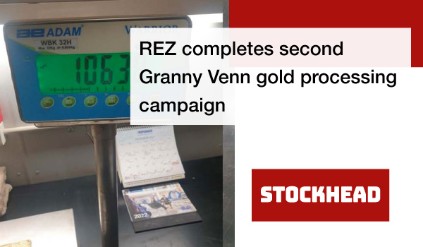 REZ completes second Granny Venn gold processing campaign