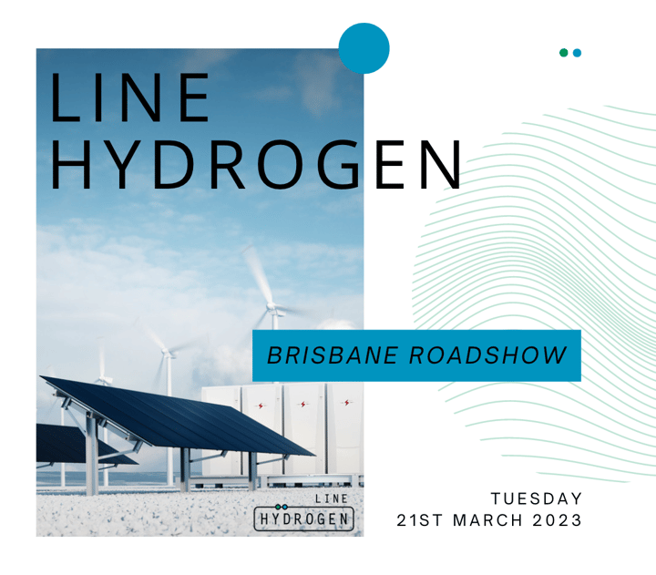 LINE Hydrogen Roadshow - Brisbane, Melbourne and Sydney