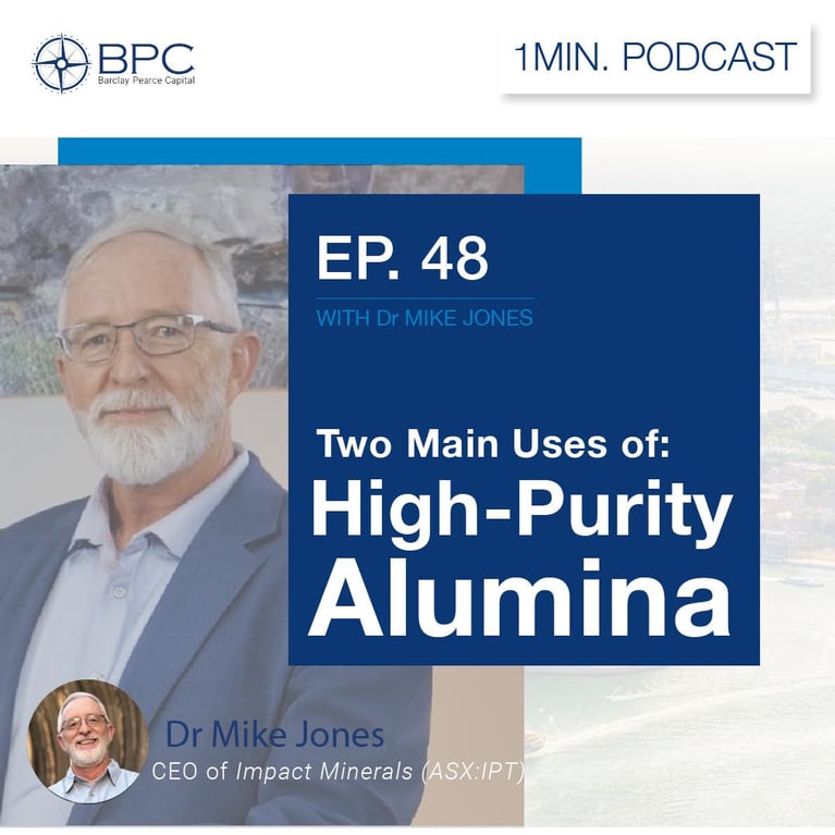 Two Main Uses of High-Purity Alumina - 1 Min Podcast