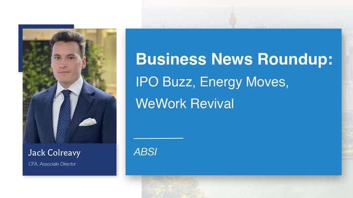 ABSI - Business News Roundup: IPO Buzz, Energy Moves, WeWork Revival