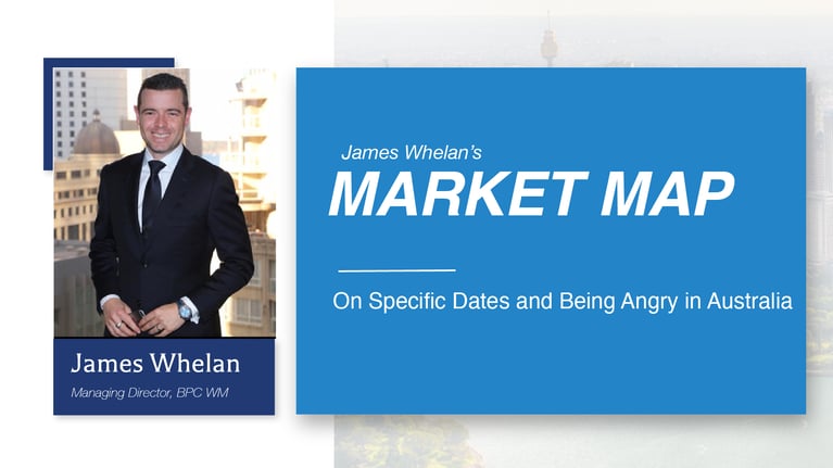 On Specific Dates and Being Angry in Australia - Market Map with James Whelan