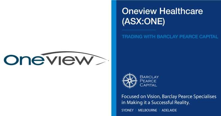 Oneview Healthcare (ASX:ONE) - Trading With Barclay Pearce Capital